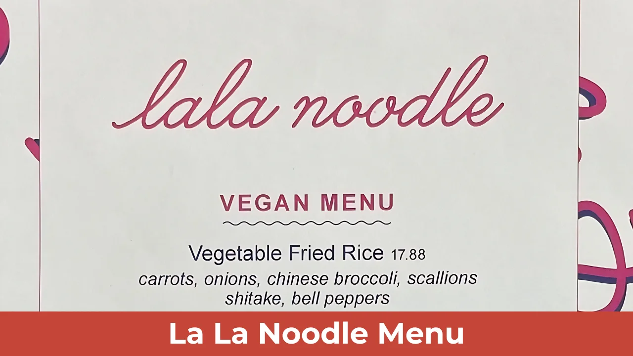 La La Noodle Menu