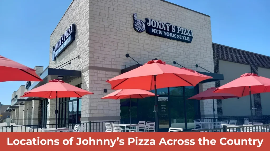 Locations of Johnny’s Pizza Across the Country