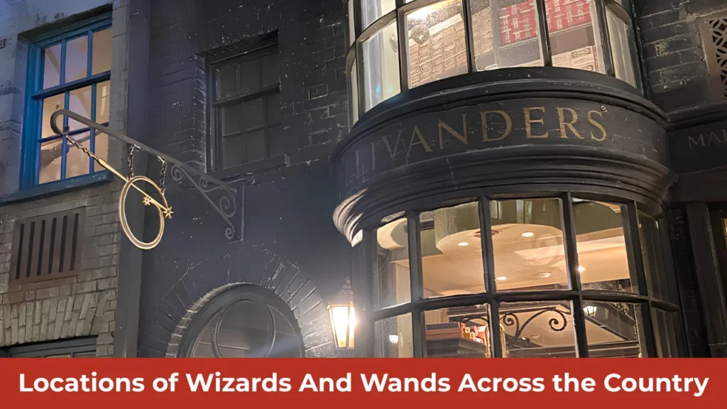 Locations of Wizards And Wands Across the Country