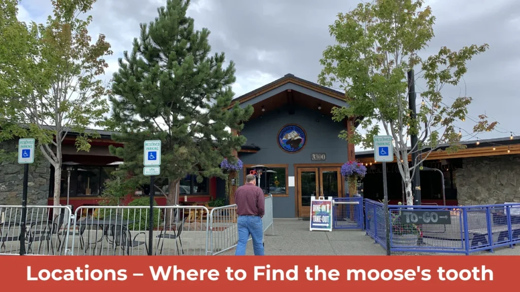 Locations – Where to Find the moose's tooth