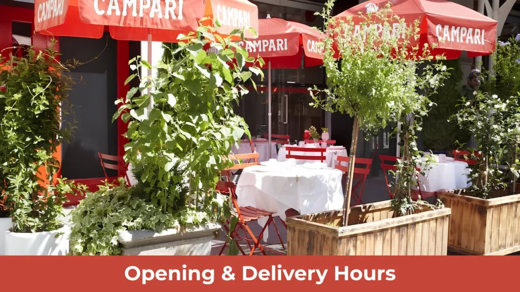 Opening & Delivery Hours