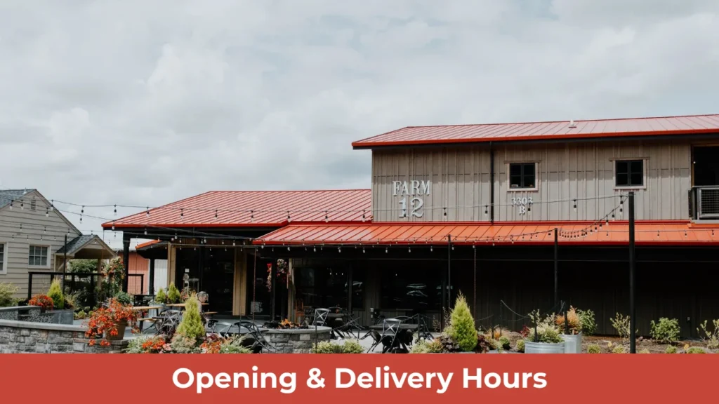 Opening & Delivery Hours