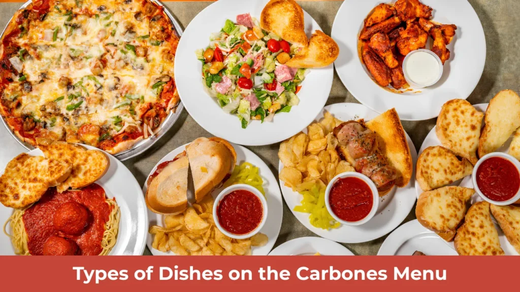 Types of Dishes on the Carbones Menu