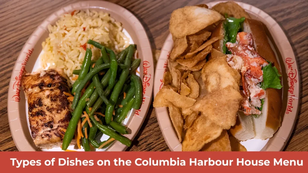 Types of Dishes on the Columbia Harbour House Menu
