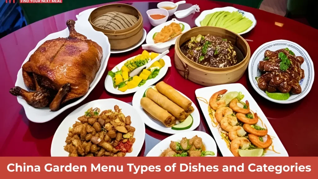 China Garden Menu Types of Dishes and Categories