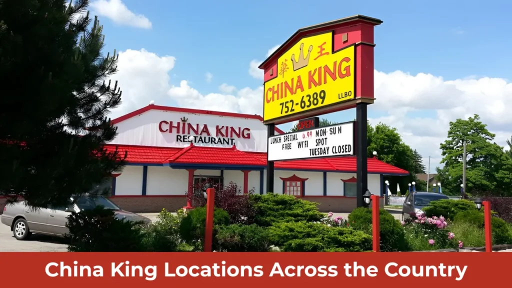 China King Locations Across the Country