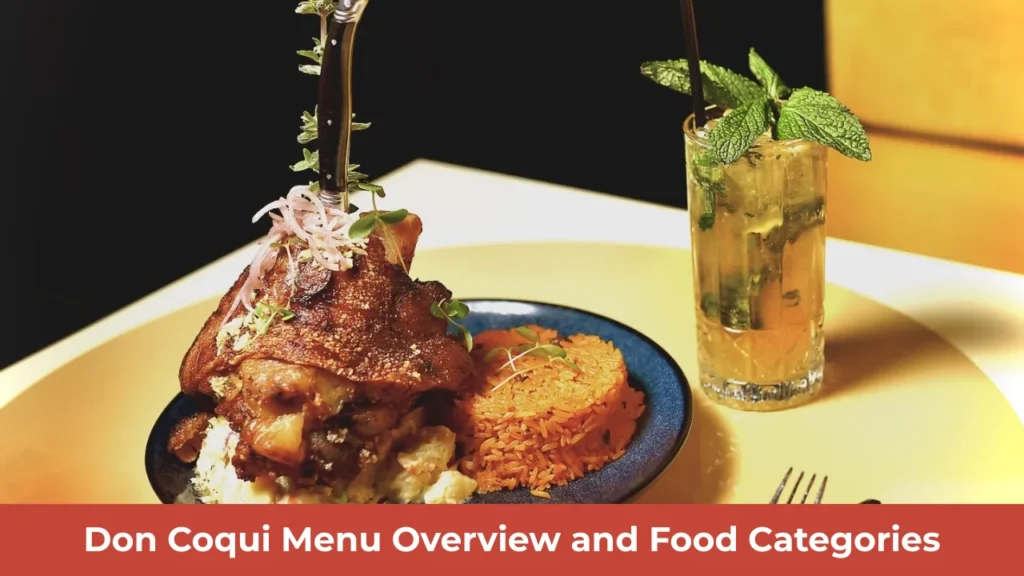 Don Coqui Menu Overview and Food Categories