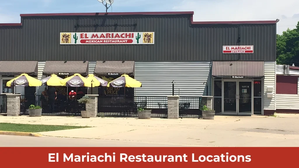 El Mariachi Restaurant Locations