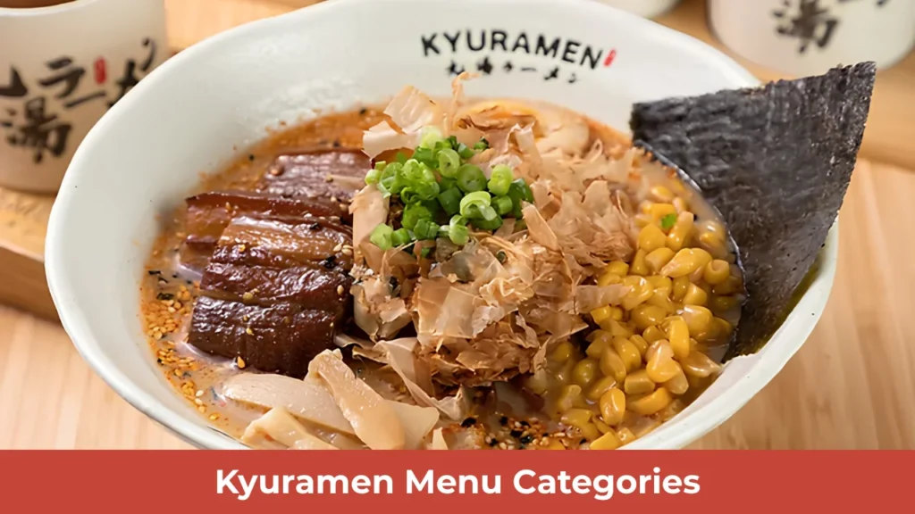 Kyuramen Menu Categories