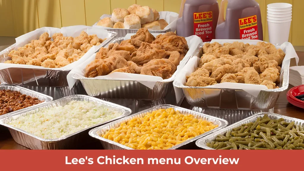 Lee's Chicken menu Overview