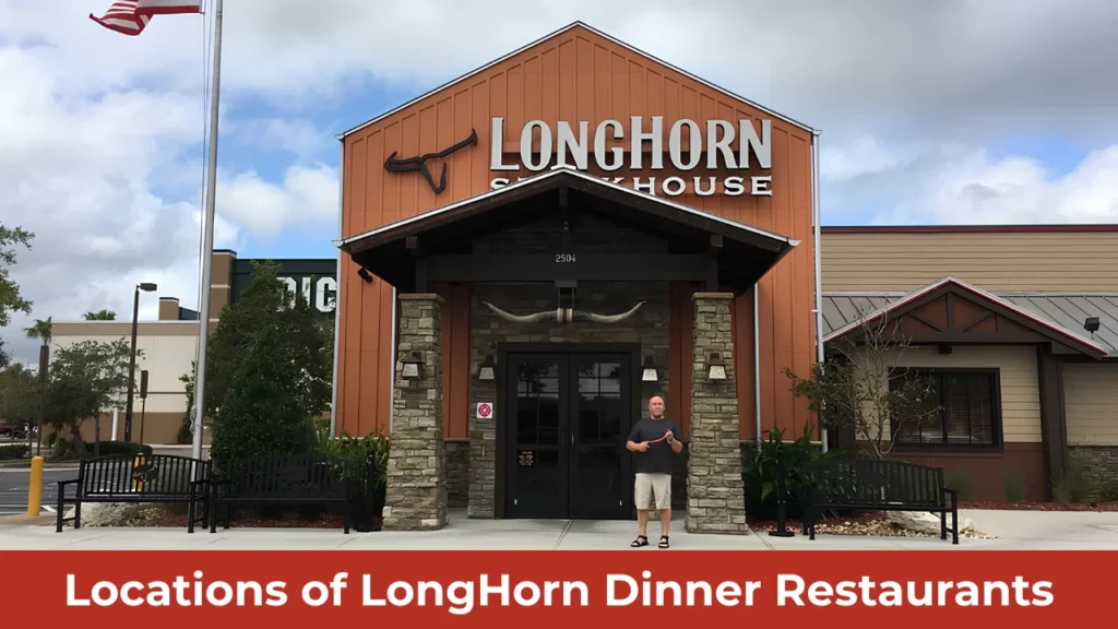 Locations of LongHorn Dinner Restaurants