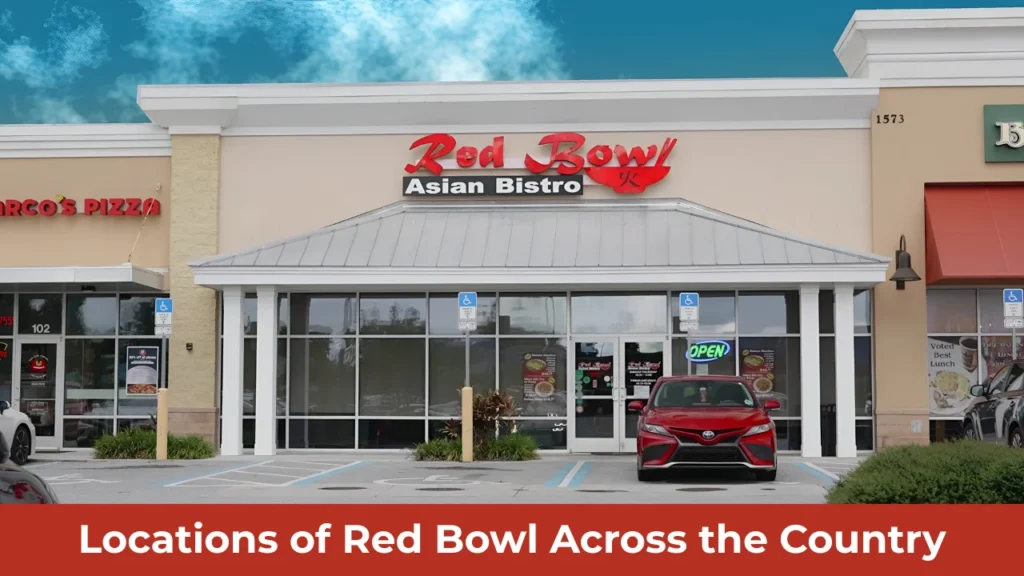 Locations of Red Bowl Across the Country