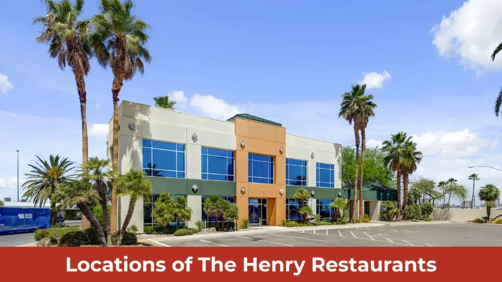 Locations of The Henry Restaurants