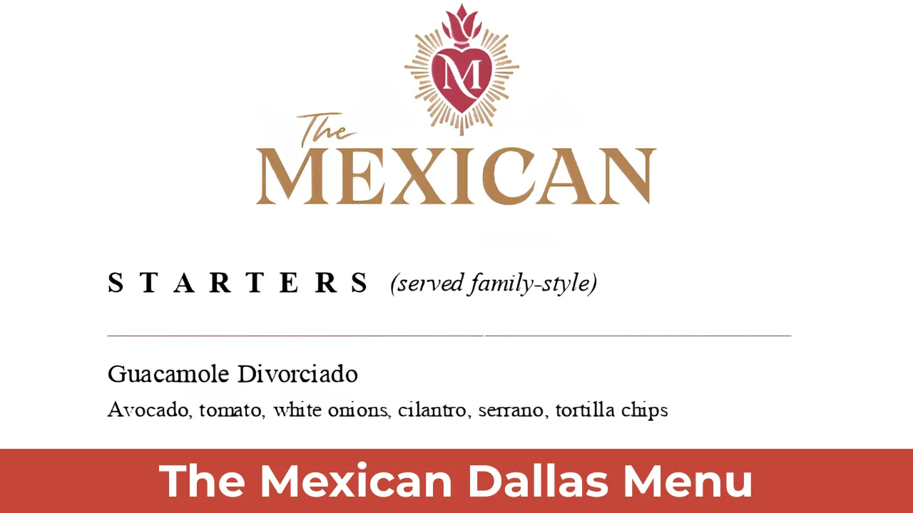 The Mexican Dallas Menu