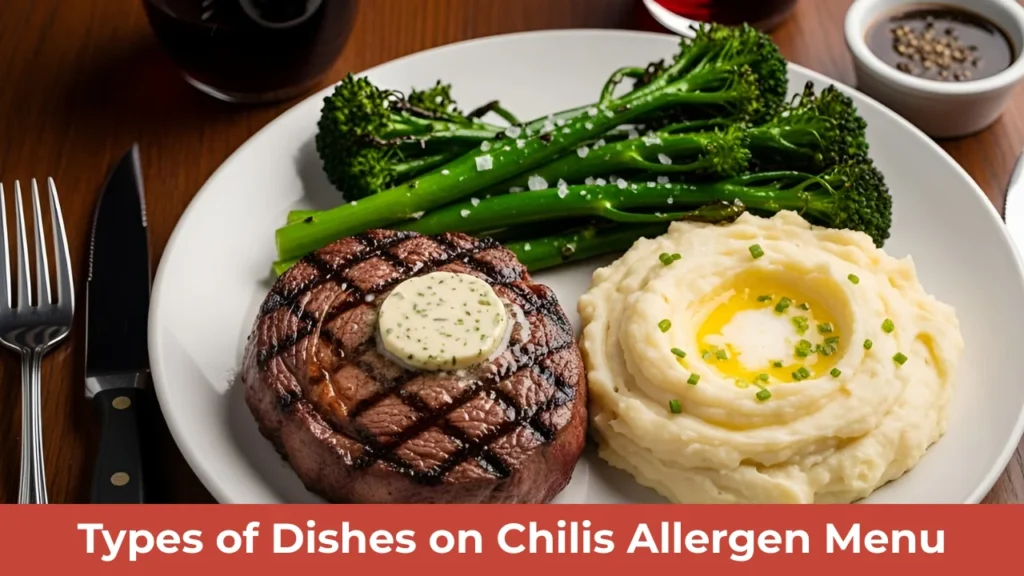Types of Dishes on Chilis Allergen Menu