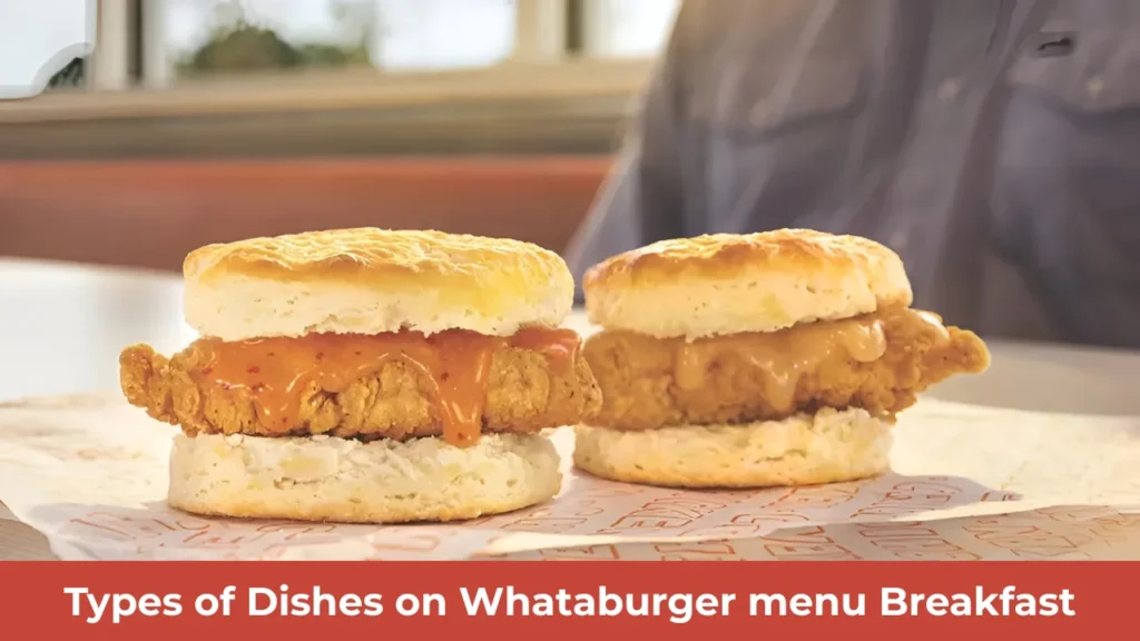 Types of Dishes on Whataburger menu Breakfast