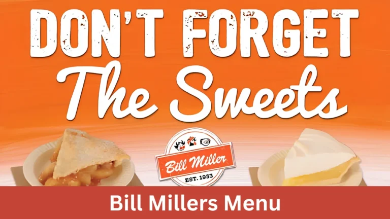 Bill Millers Menu